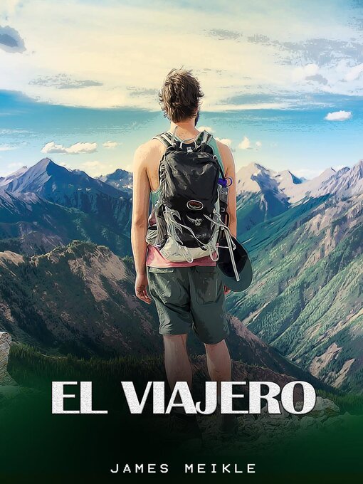 Title details for El Viajero by JAMES MEIKLE - Available